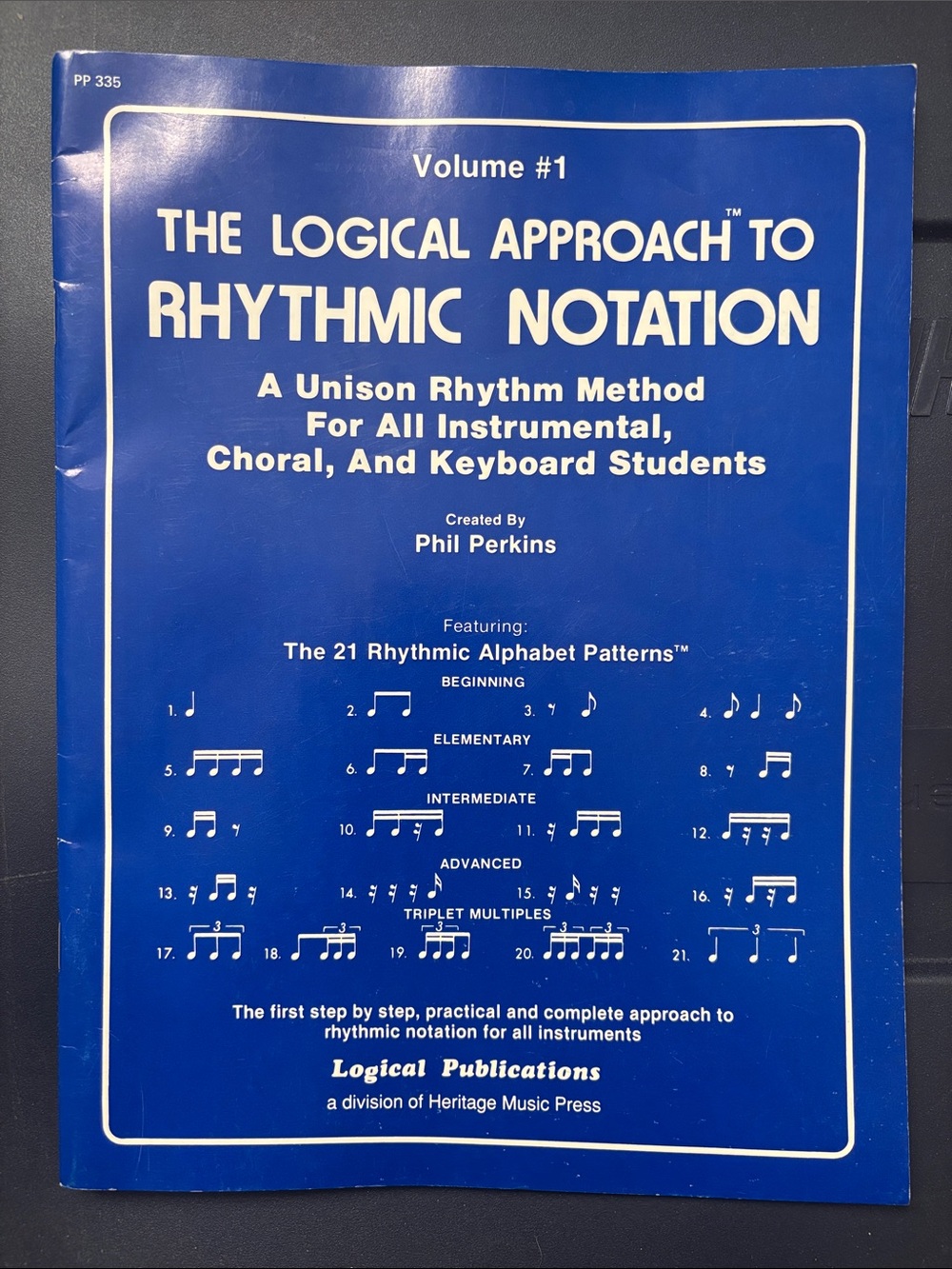 The Logical Approach to Rhythmic Notation Vol. 1 - Blue